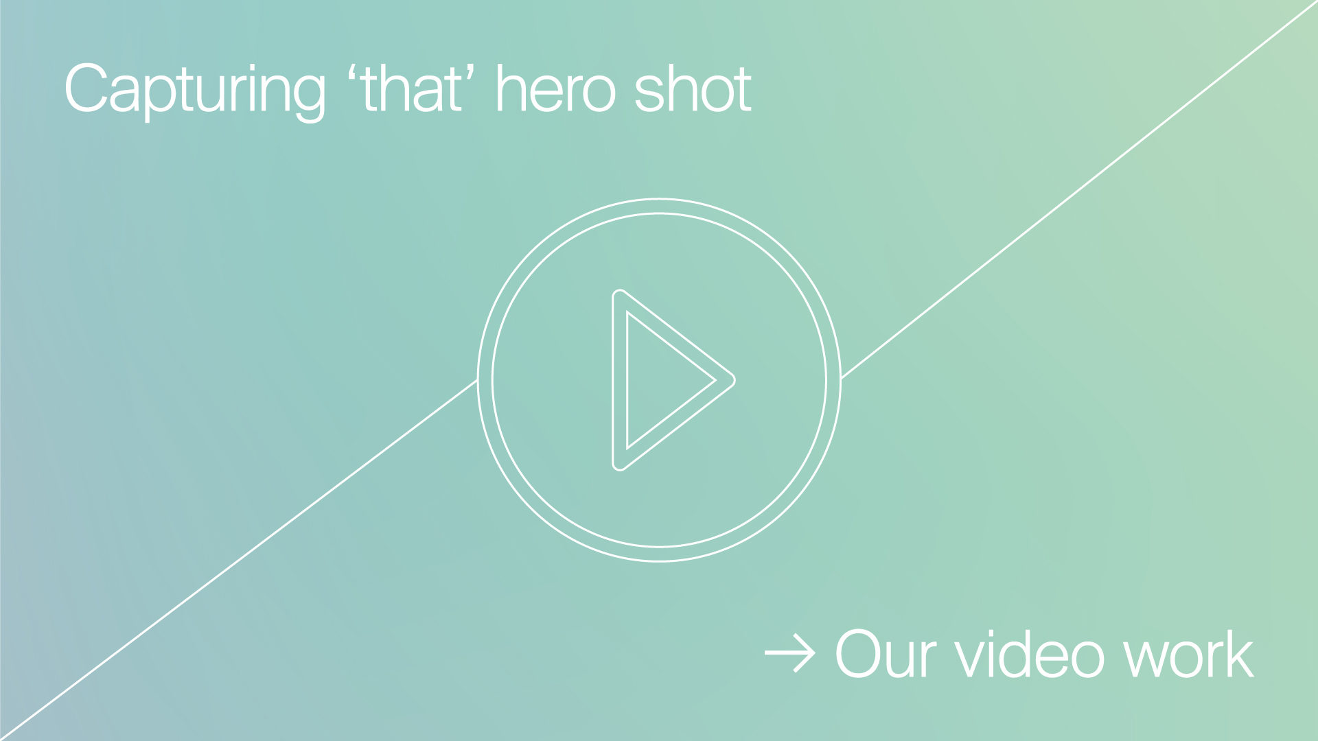 Capturing ‘that’ hero shot