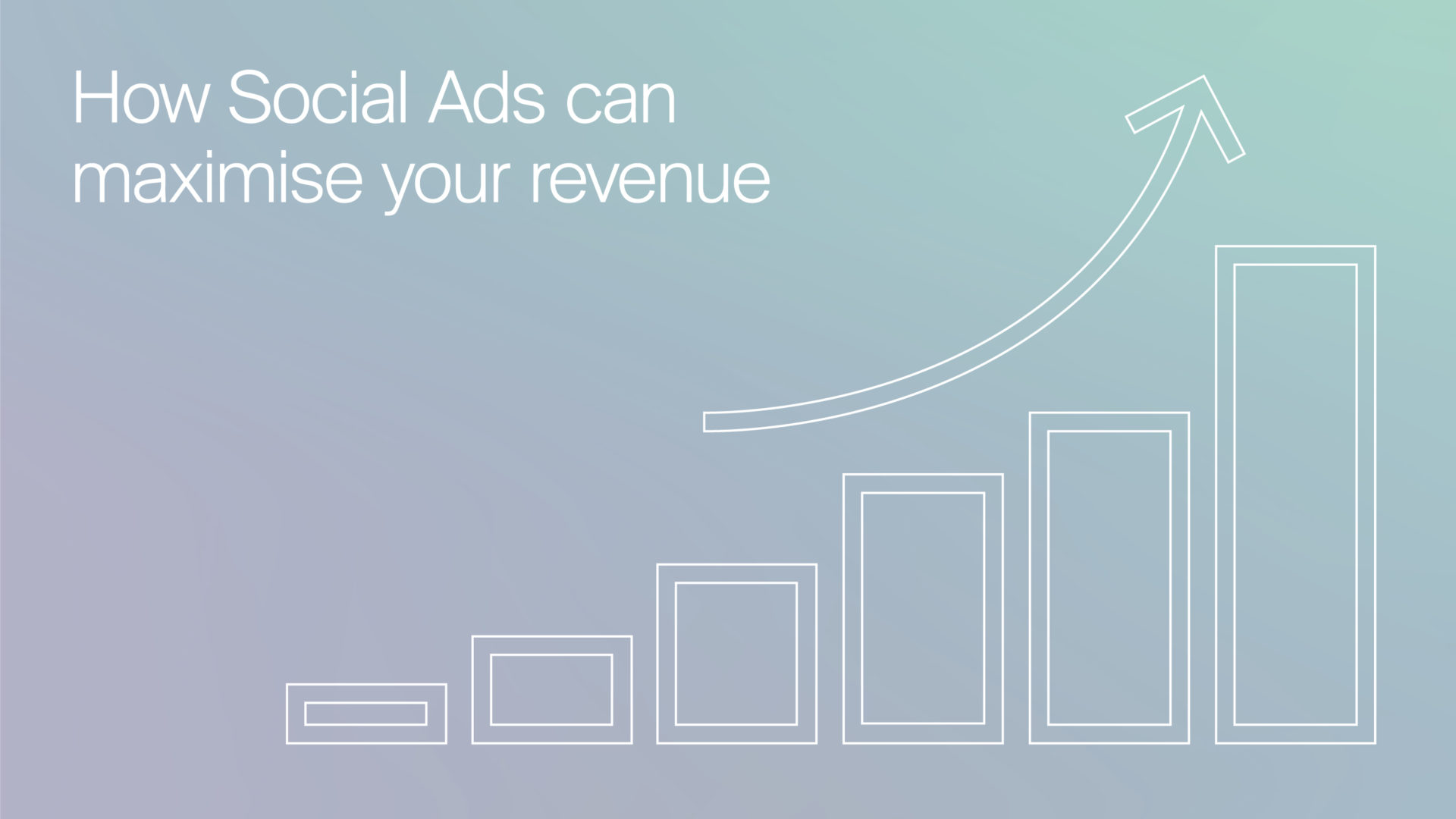 How Social Media Ads can maximise your revenue